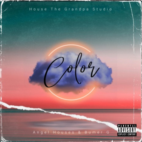 Color ft. Boomer G & Angel House | Boomplay Music