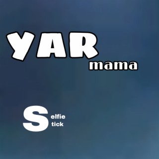 Yar Mama