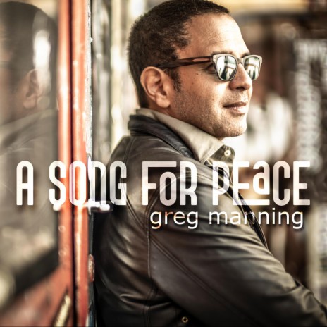 A Song for Peace ft. Kirk Whalum