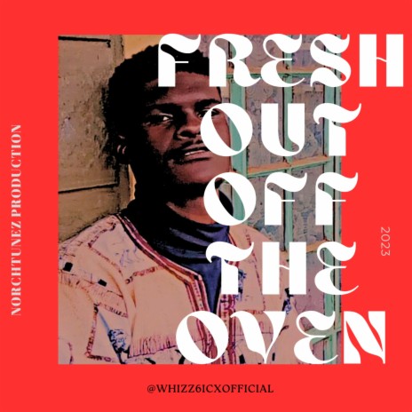 Fresh out off the oven ft. Kiterlow | Boomplay Music