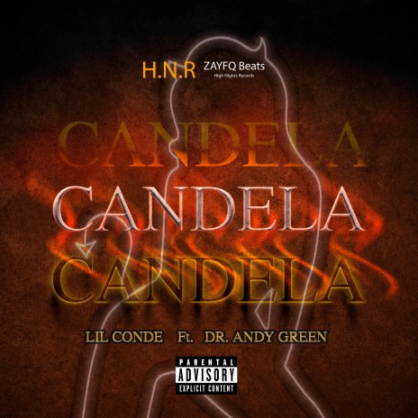 Candela ft. Dr. Andy Green | Boomplay Music