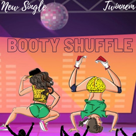 Booty Shuffle | Boomplay Music
