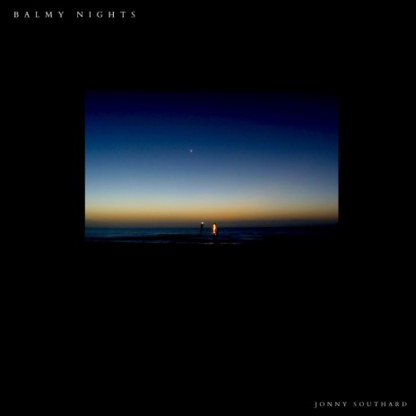 Balmy Nights | Boomplay Music