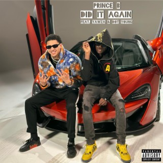 DID IT AGAIN ft. Yawza & Dot Young lyrics | Boomplay Music