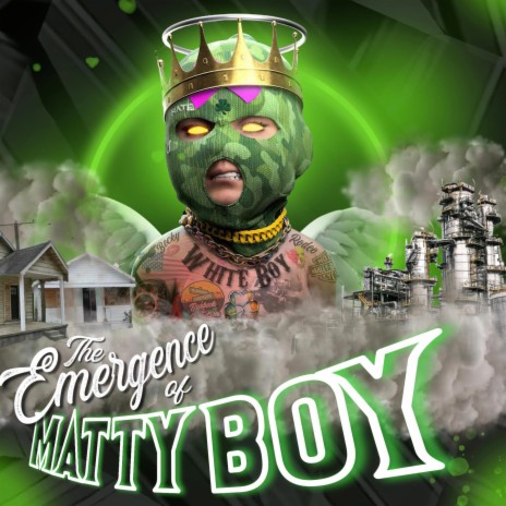 Emergence of Matty Boy | Boomplay Music