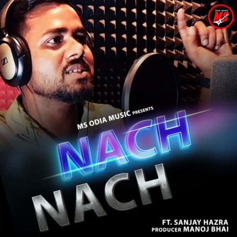 Nach Nach || Odia New Rap || Bhograi || MS Odia Music | Boomplay Music