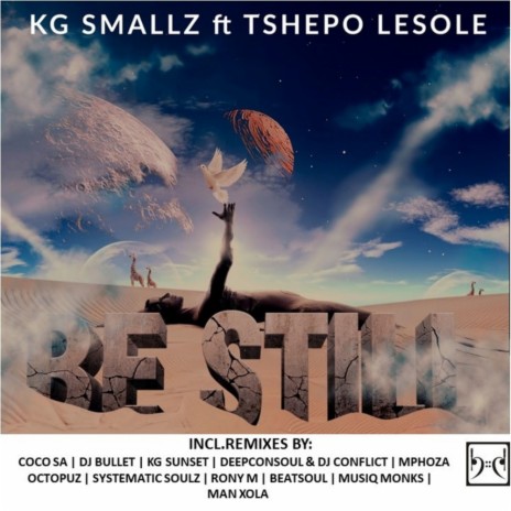 Be Still (Coco SA Remix) ft. Tshepo Lesole | Boomplay Music