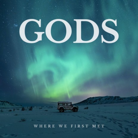 Gods | Boomplay Music