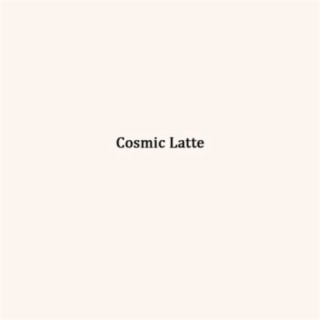 Cosmic Latte