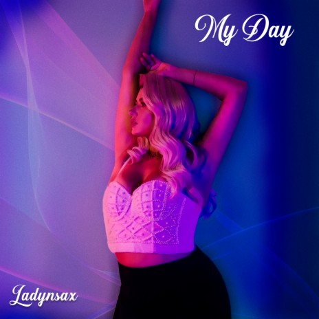 My Day | Boomplay Music