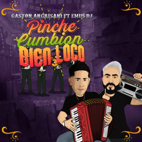 Pinche Cumbión Bien Loco ft. Emus DJ