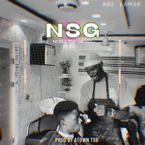 NSG (NON STOP GRIND) | Boomplay Music
