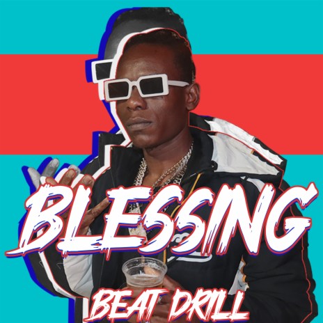 Blessing Beat Drill ft. VERY BEATS | Boomplay Music