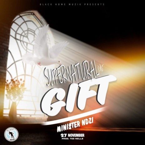 Supernatural Gift | Boomplay Music