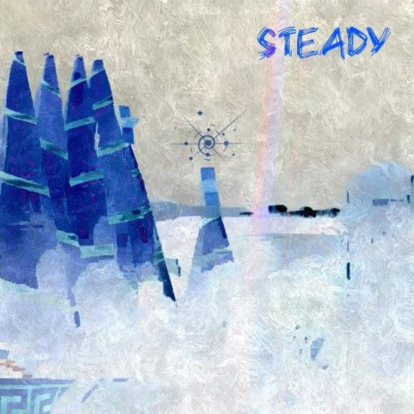 Steady | Boomplay Music