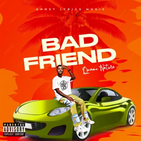 Bad Friend | Boomplay Music