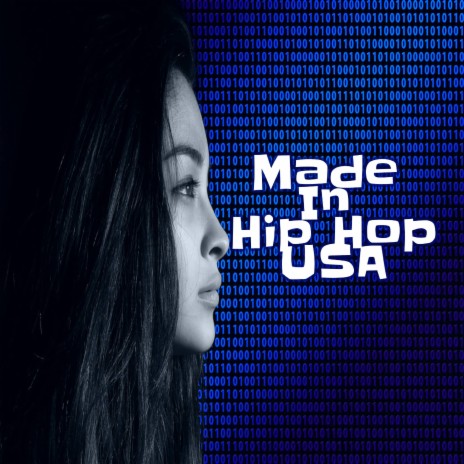 Made In Hip Hop USA | Boomplay Music