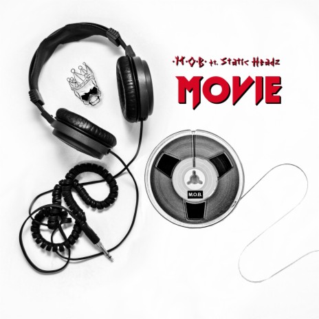 MOVIE ft. Static Headz | Boomplay Music