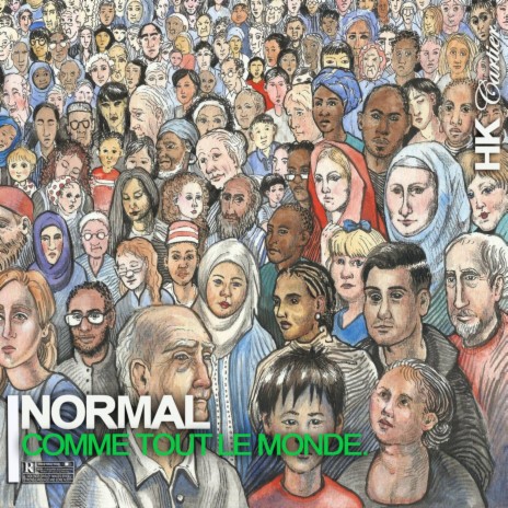 NORMAL COMME TOUT LE MONDE | Boomplay Music