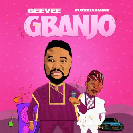 Gbanjo ft. Fuzee Jasmine | Boomplay Music