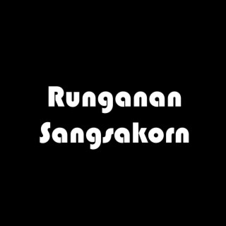 Runganan Sangsakorn