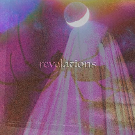 Revelations | Boomplay Music