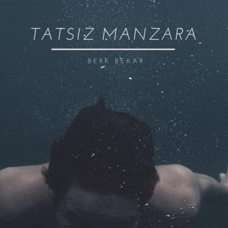 Tatsız Manzara | Boomplay Music