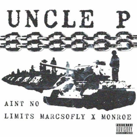 Uncle P ft. Monroe