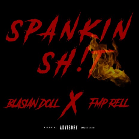 Spankin Shit ft. Blasian Doll | Boomplay Music