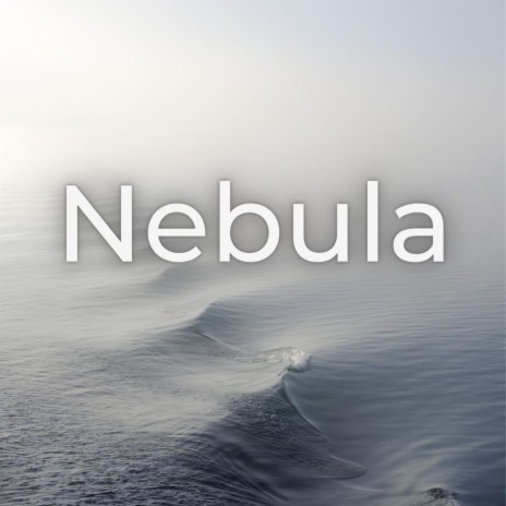 Nebula | Boomplay Music