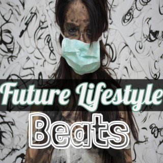 Future Lifestyle Beats