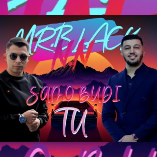 Samo budi tu (Mr.Black&N.N)