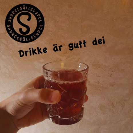 Drikke är gutt dei | Boomplay Music