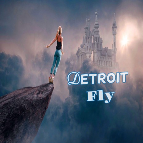 Detroit Fly | Boomplay Music