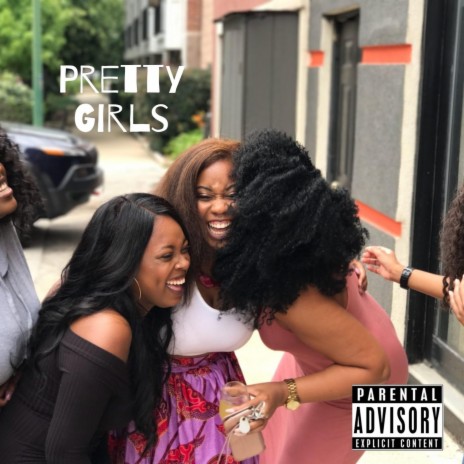 Pretty Girls ft. NateBroskii | Boomplay Music