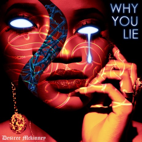 Why you Lie | Boomplay Music