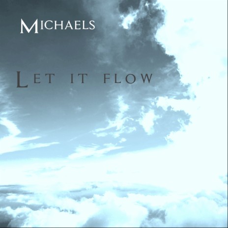 Let It Flow | Boomplay Music