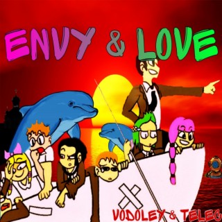 Envy and Love