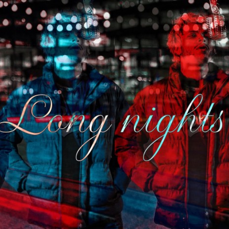 Long nights (volume 2) | Boomplay Music