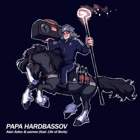 Papa Hardbassov ft. Life of Boris & Uamee | Boomplay Music