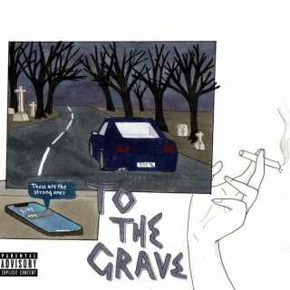 To The Grave (Remix)