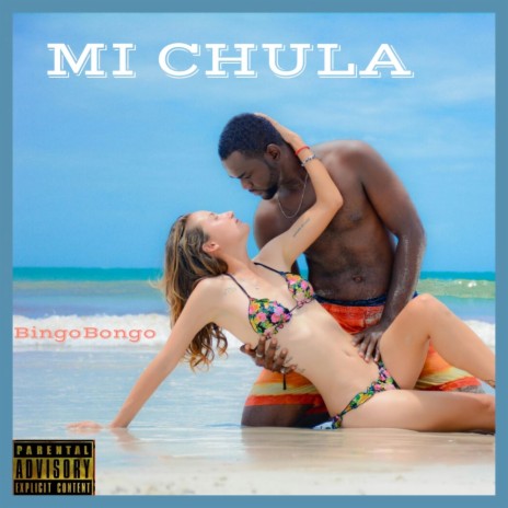 Mi Chula | Boomplay Music