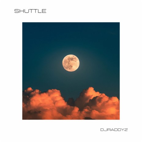 Shuttle | Boomplay Music