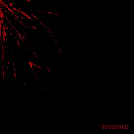 TRIGGERED | Boomplay Music