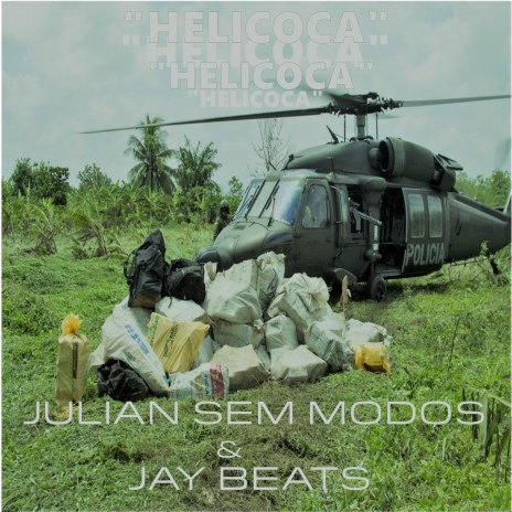 Helicoca ft. Jay Beats | Boomplay Music