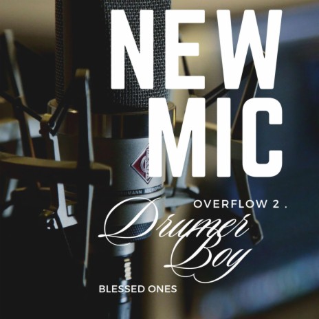 New Mic | Boomplay Music