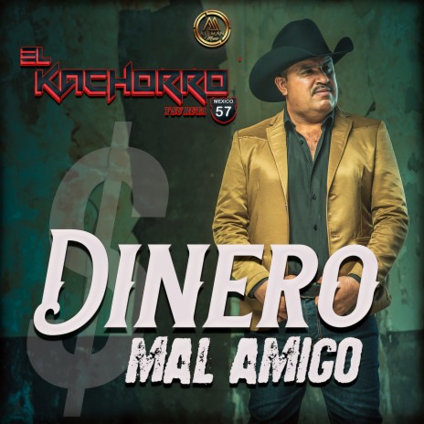 Dinero Mal Amigo | Boomplay Music