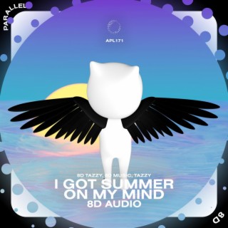 I got summer on my mind - 8D Audio