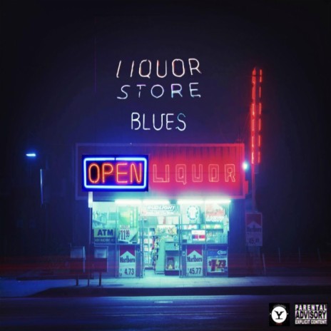 Liquor Store Blues | Boomplay Music