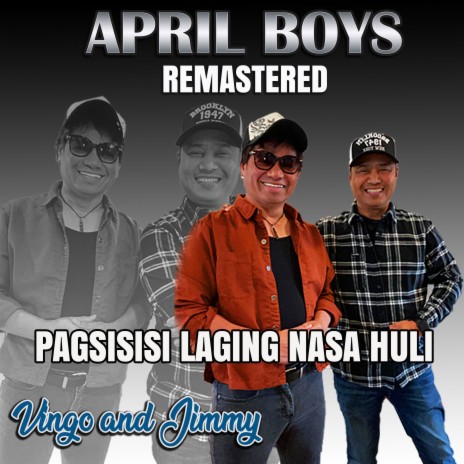 Pagsisisi laging nasa huli (Remastered) | Boomplay Music